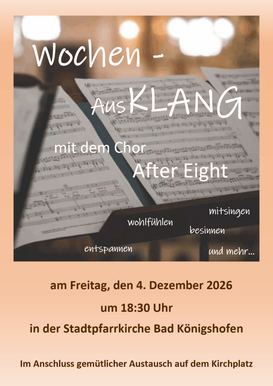Wochen – AusKLANG mit dem After Eight Chor Foto