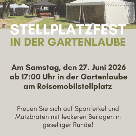 Stellplatzfest in der Gartenlaube